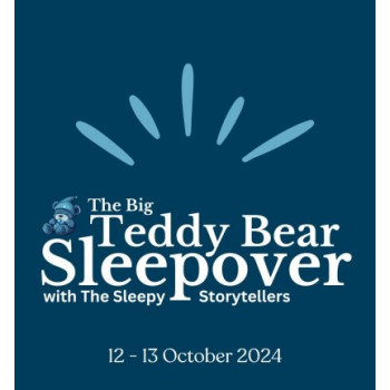 The Big Teddy Bear Sleepover with Sleepy Storytellers Oct 2024: admits 1 teddy TICKET