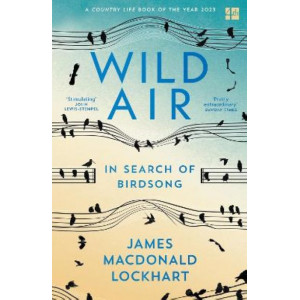 Wild Air: In Search of Birdsong