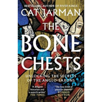 The Bone Chests: Unlocking the Secrets of the Anglo-Saxons