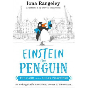 The Case of the Polar Poachers (Einstein the Penguin, Book 3)