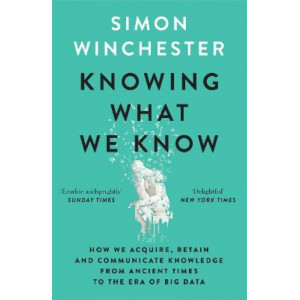 Knowing What We Know: The Transmission of Knowledge: From Ancient Wisdom to Modern Magic