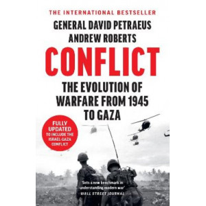 Conflict: The Evolution of Warfare from 1945 to Gaza