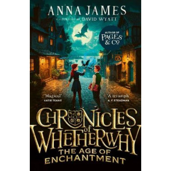 Chronicles of Whetherwhy: The Age of Enchantment