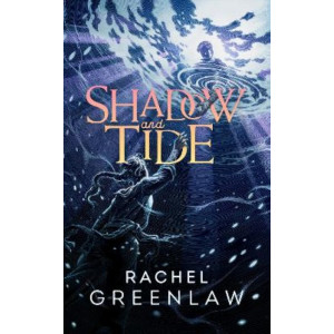 Shadow and Tide