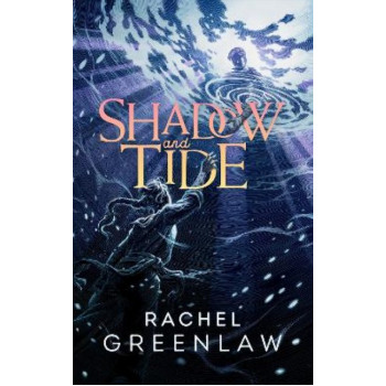 Shadow and Tide