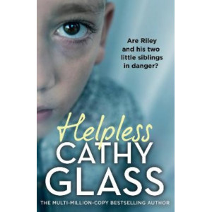 Helpless: Are Riley and his two little siblings in danger?