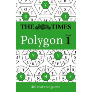 The Times Polygon Book 1: 300 word wheel puzzles (The Times Puzzle Books)