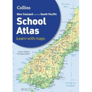 Collins New Zealand and the South Pacific School Atlas