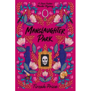 Manslaughter Park