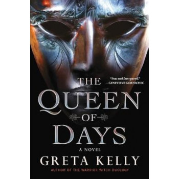 The Queen of Days: A Novel