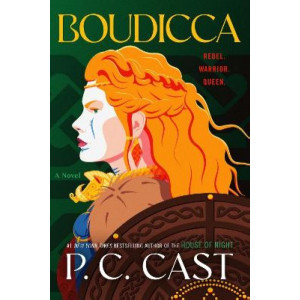 Boudicca: A Novel