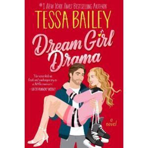 Dream Girl Drama: A Novel