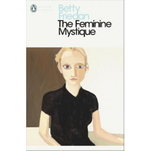 The Feminine Mystique