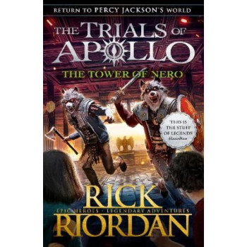 The Tower of Nero (The Trials of Apollo Book 5)