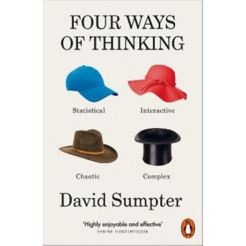 Four Ways of Thinking: Statistical, Interactive, Chaotic and Complex