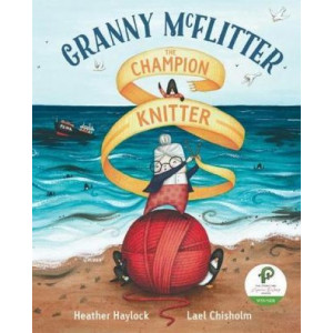 Granny McFlitter, the Champion Knitter