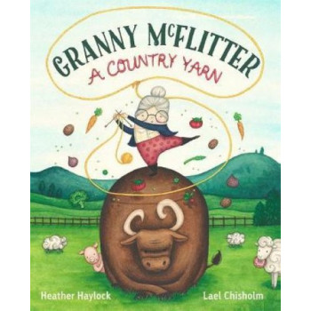 Granny McFlitter: a Country Yarn