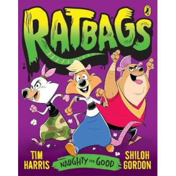 Ratbags 1: Naughty for Good