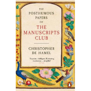 The Posthumous Papers of the Manuscripts Club