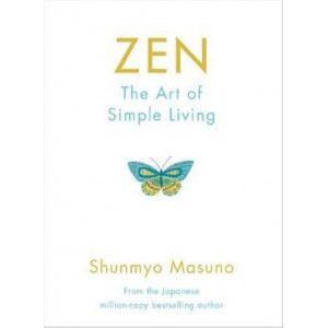 Zen: The Art of Simple Living