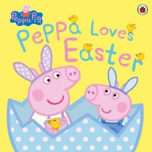 Peppa Pig: Peppa Loves Easter