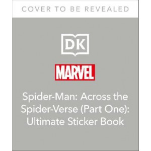 Marvel Spider-Man Across the Spider-Verse Ultimate Sticker Book