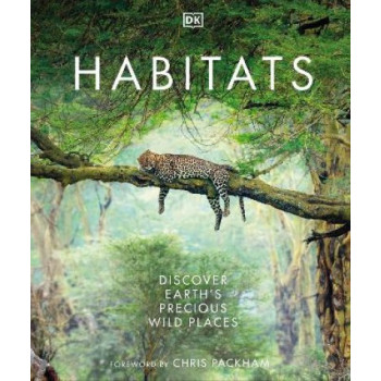 Habitats: Discover Earth's Precious Wild Places