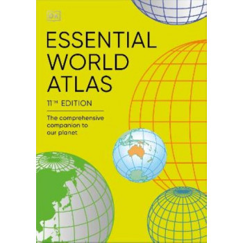 Essential World Atlas: The Comprehensive Companion to our Planet