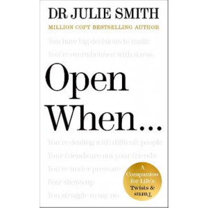 Open When...: A Companion for Life's Twists & Turns