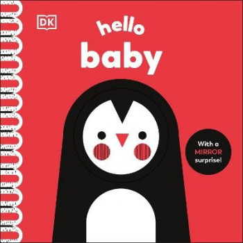 Hello Baby: With a Mirror Surprise!