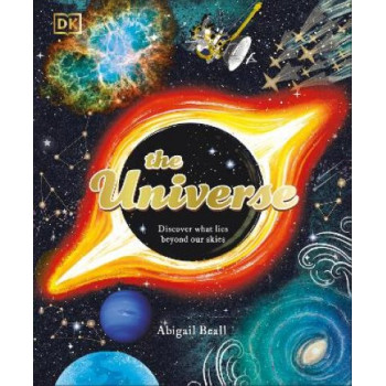 The Universe: Discover What Lies Beyond Our Skies