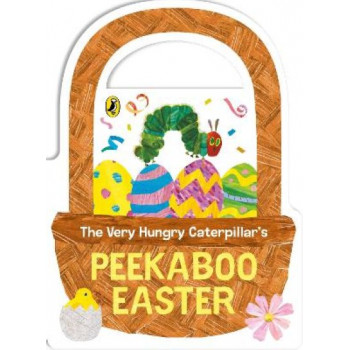 The Very Hungry Caterpillar's Peekaboo Easter