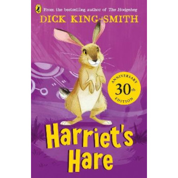 Harriet's Hare: 30th Anniversary Edition