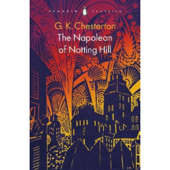 The Napoleon of Notting Hill