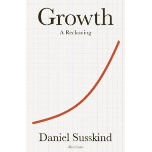 Growth: A Reckoning