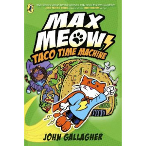 Max Meow Book 4: Taco Time Machine