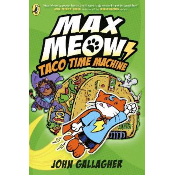 Max Meow Book 4: Taco Time Machine