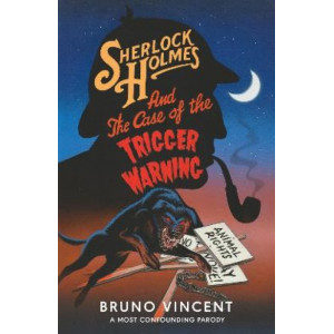 Sherlock Holmes and the Case of the Trigger Warning