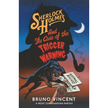 Sherlock Holmes and the Case of the Trigger Warning