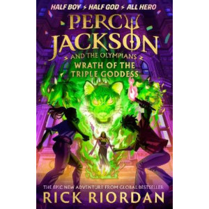 Percy Jackson and the Olympians: Wrath of the Triple Goddess (Special Edition)