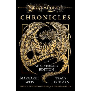 Dragonlance Chronicles: Dragons of Autumn Twilight, Dragons of Winter Night, Dragons of Spring Dawning