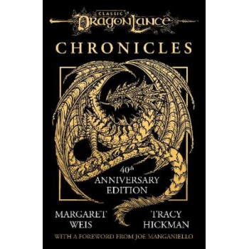 Dragonlance Chronicles: Dragons of Autumn Twilight, Dragons of Winter Night, Dragons of Spring Dawning