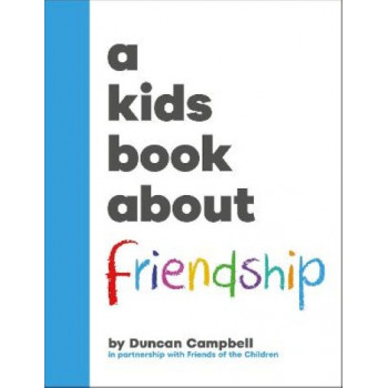 A Kids Book About Friendship