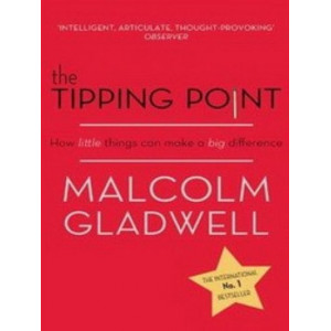 The Tipping Point: How Little Things Can Make a Big Difference