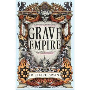 Grave Empire: Book One of The Great Silence