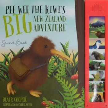 Pee Wee the Kiwi's Big New Zealand Adventure: Sound Book