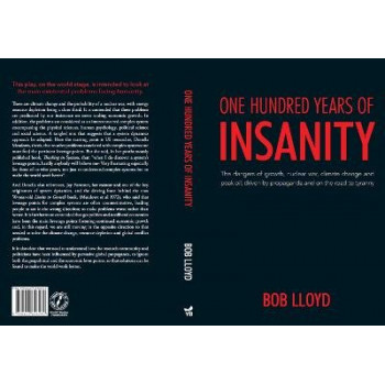 One Hundred Years of Insanity