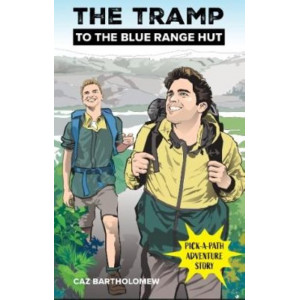 The Tramp to the Blue Range Hut