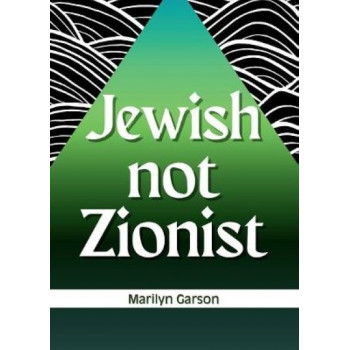 Jewish Not Zionist