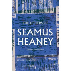 The Letters of Seamus Heaney